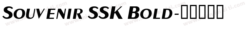 Souvenir SSK Bold字体转换
